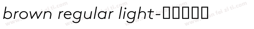 brown regular light字体转换